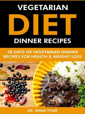cover image of Vegetarian Diet Dinner Recipes